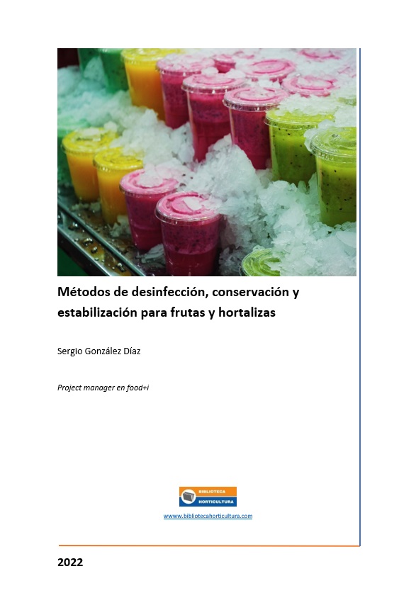 Métodos de desinfección, conservación y estabilización para frutas y hortalizas